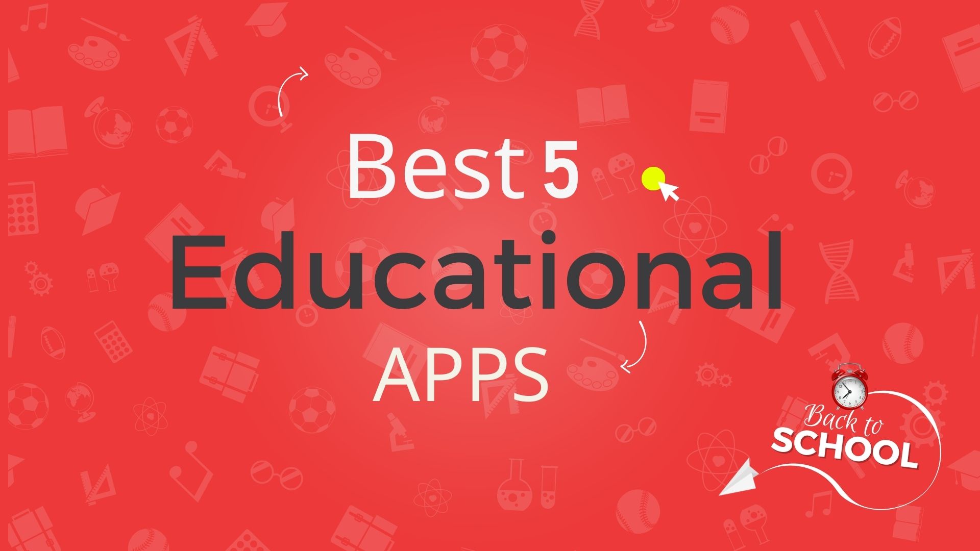 Top Five Educational Apps: Enhancing Learning in the Digital Age
